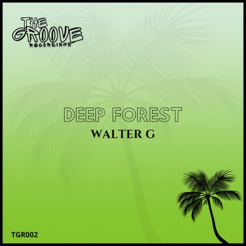  Walter G - Deep Forest (2025) 