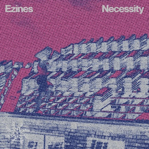  Ezines - Necessity (2026) 