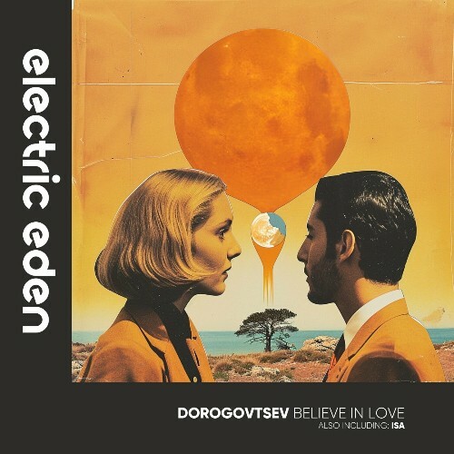  Dorogovtsev - Believe in Love (2024) 