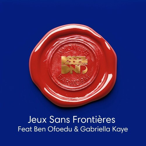 MP3:  Russell Small & DNO P feat Ben Ofoedu & Gabriella Kaye - Jeux Sans Frontières (2024) Онлайн