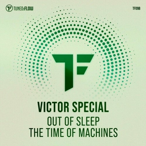  Victor Special - Out Of Sleep / The Time Of Machines (2024) 