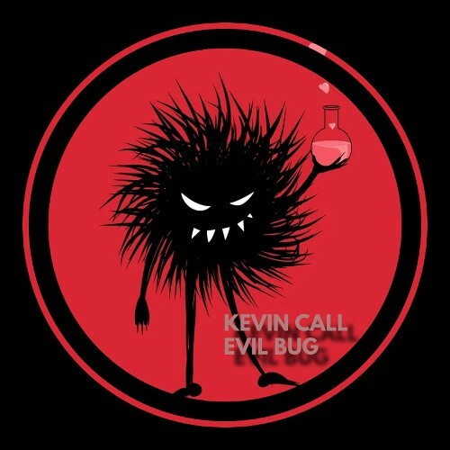  Kevin Call - Evil Bug (2025) 