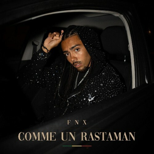  FNX - Comme Un Rastaman (2026) 