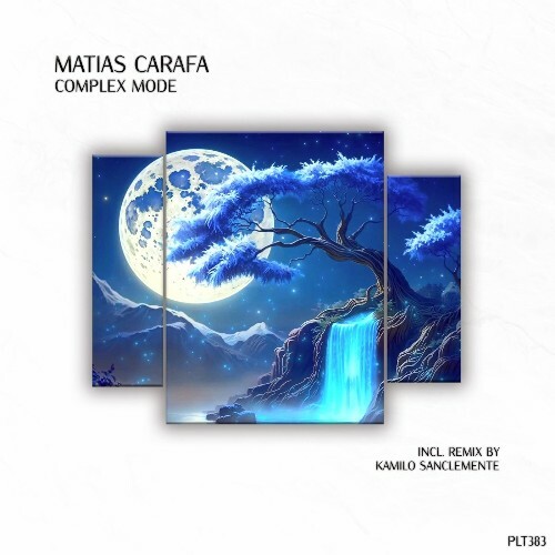  Matias Carafa - Complex Mode (2025) 