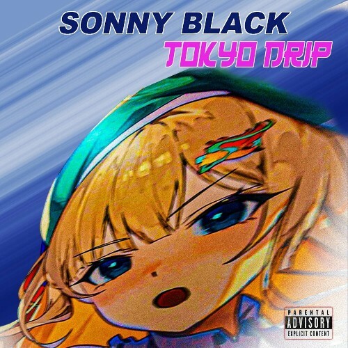  Sonny Black - Tokyo Drip (2024) 