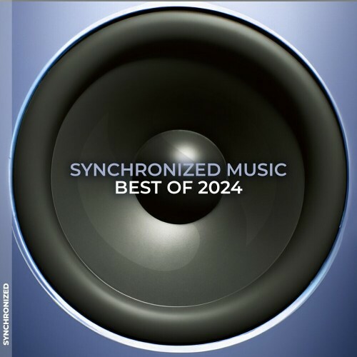  Synchronized Music: Best of 2024 (2024) 