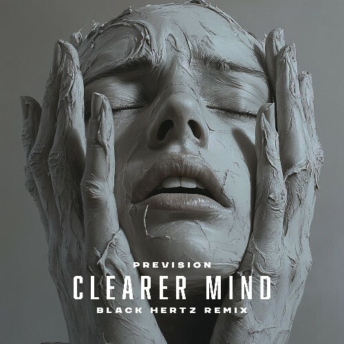  Prevision - Clearer Mind (Black Hertz Remix) (2025) 