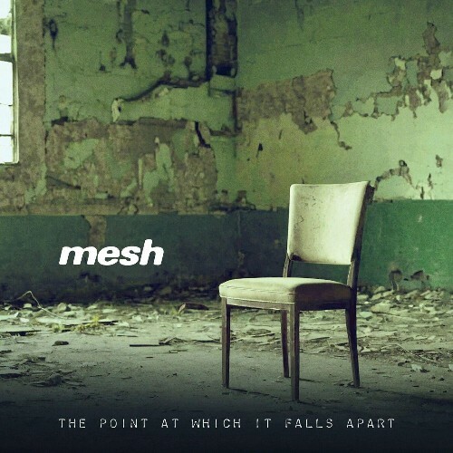  Mesh - The Point at Which It Falls Apart (25th Anniversary Edition) (2024) 