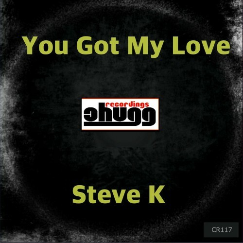  Steve K - You Got My Love (2025) 