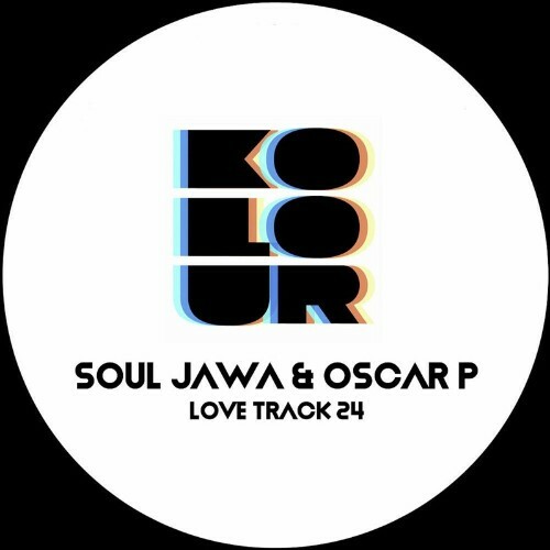  Soul Jawa & Oscar P - Love Track 24 (2024) 