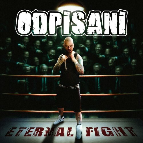 Odpisani - Eternal Fight (2025)