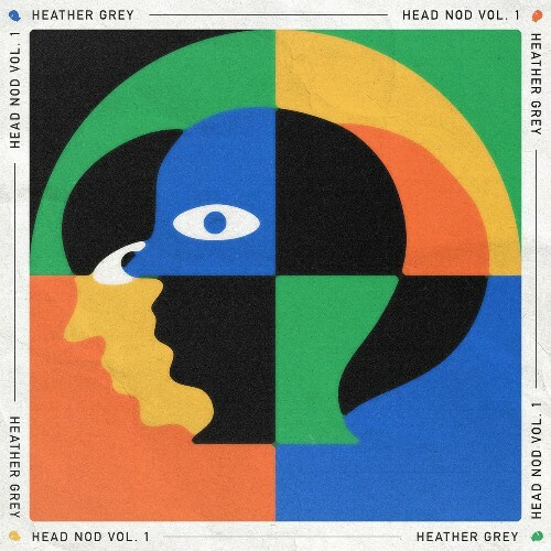 Heather Grey - Head Nod, vol. 1 (2025) 