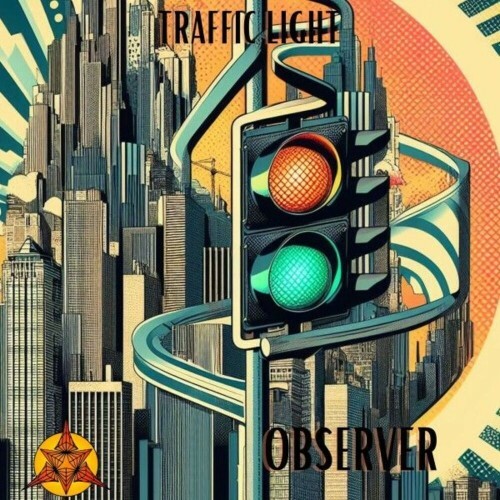  Traffic Light - Observer (2025) 