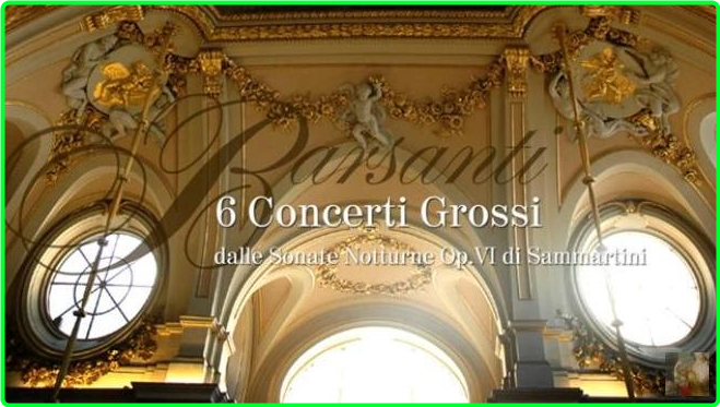 F Barsanti 6 Concerti Grossi From Sonate Notturne Op VI G B Sammartini [320 Kbps] MESLIRG_o