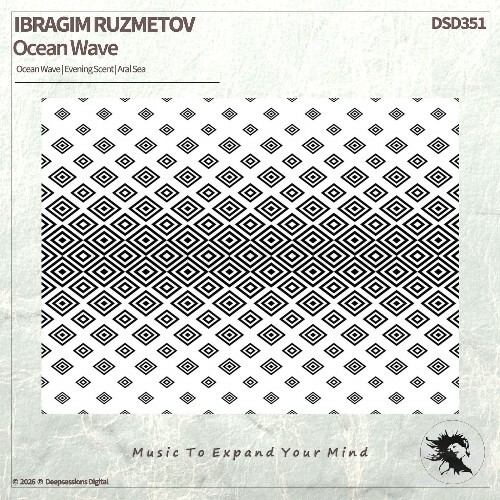  Ibragim Ruzmetov - Ocean Wave (2026) 