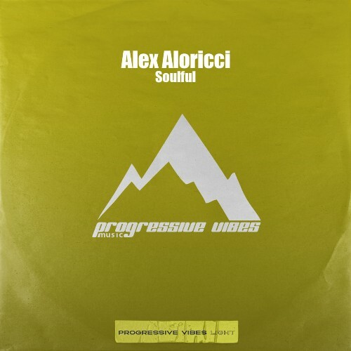  Alex Aloricci - Soulful (2024) 