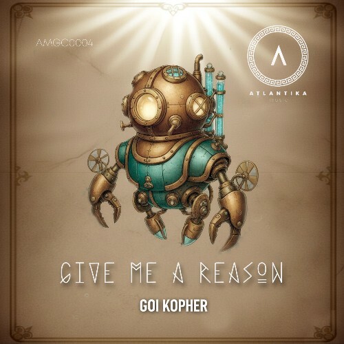  Goi Kopher - Give Me a Reason (2026) 