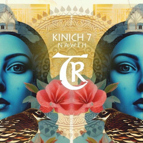  Kinich 7 - Naweh (2025) 