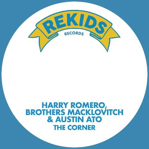 Harry Romero, Brothers Macklovitch, Austin Ato — The Corner (2026)