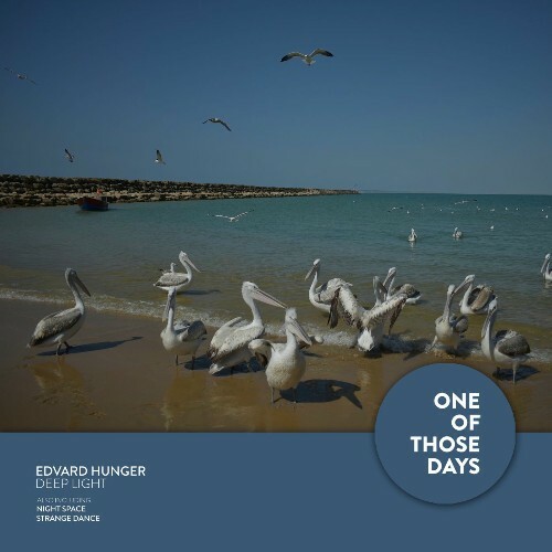 Edvard Hunger - Deep Light (2025) Edvard Hunger - Deep Light (2025)