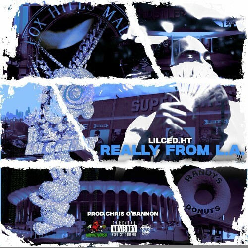  LilCed.HT - Really From L.A. (2026) 