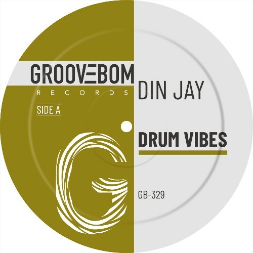 Din Jay — Drum Vibes (2026)