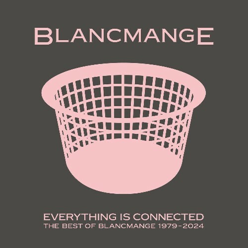  Blancmange - Everything Is Connected (The Best of Blancmange) (2024) 