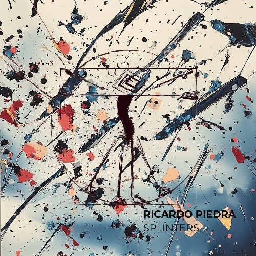  Ricardo Piedra - Splinters (2025) 