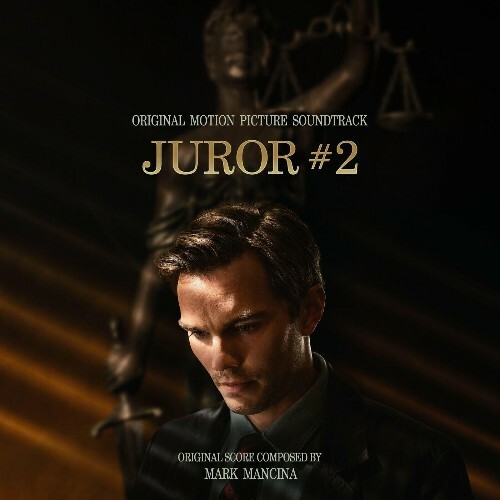 Mark Mancina - Juror #2 (Original Motion Picture Soundtrack) (2024)