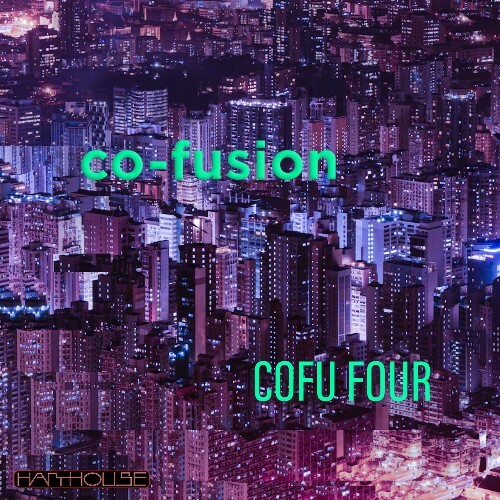  Co-Fusion - COFU FOUR (2024) 