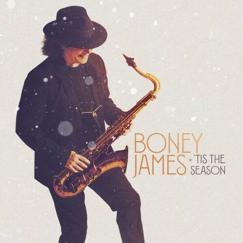  Boney James, Bobby Caldwell - 'Tis The Season (2025) 