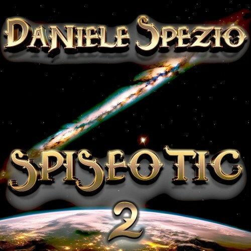  Daniele Spezio - Spiseotic 2 (2025) 