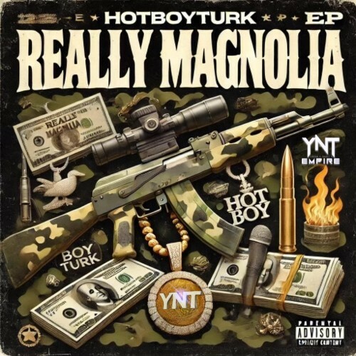  Hot Boy Turk - Really Magnolia (2024) 