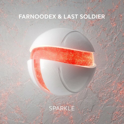  Farnoodex & Last Soldier - Sparkle (2024) 