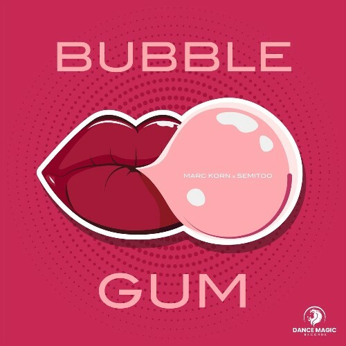  Marc Korn x Semitoo - Bubble Gum (2025) 