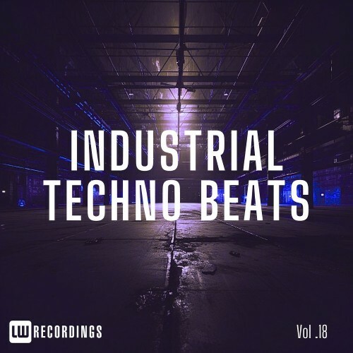  Industrial Techno Beats, Vol. 18 (2026) 