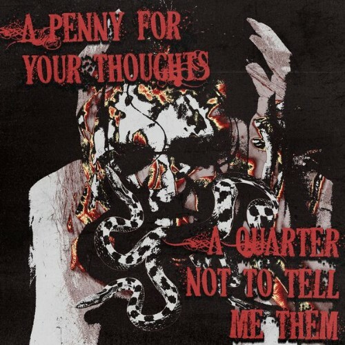  Coraline's Collapse - A Penny For Your Thoughts A Quarter Not To Tell Me Them (2026) 