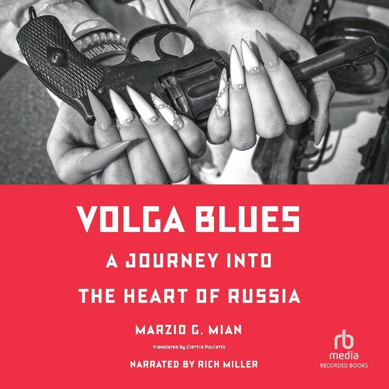 Volga Blues (Marzio G. Mian) Volga Blues (Marzio G. Mian)