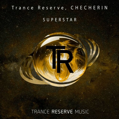  Trance Reserve & Checherin - Superstar (2025) 