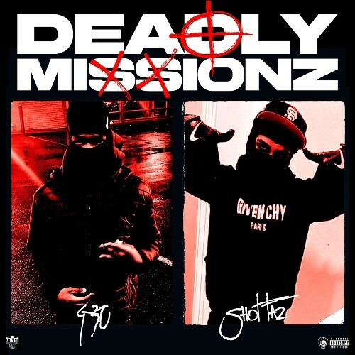  Shottaz & G30smackshxt - Deadly Missionz (2025) 