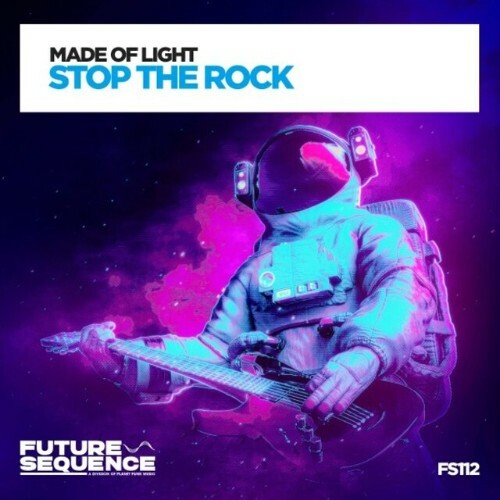  Made Of Light - Stop the Rock (2023) 
