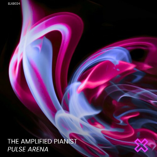  The Amplified Pianist - Pulse Arena (2026) 