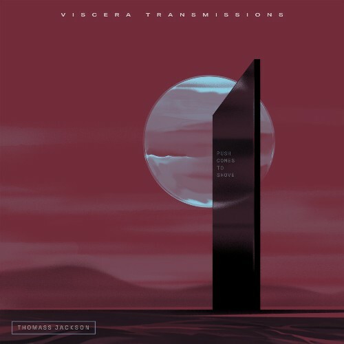  Thomass Jackson - Push Comes to Shove (2025) 