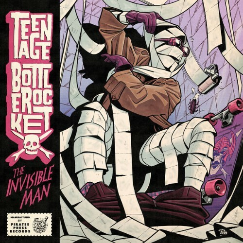  Teenage Bottlerocket - The Invisible Man (2026) 