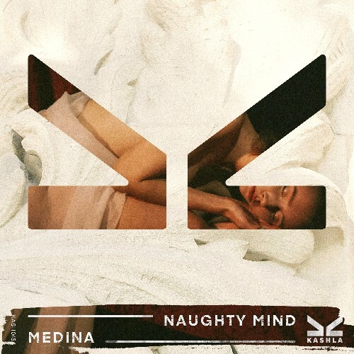  Medina (US) - Naughty Mind (2025) 