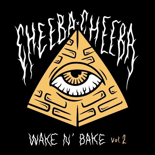  Cheeba Cheeba Records-Wake N' Bake Vol. 2 (2024) MP3 MEVM8J4_o