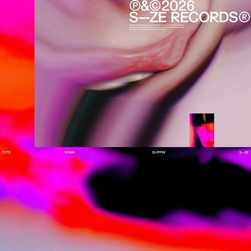  Tcts & Soma (Au) - Slippin' (2026) 