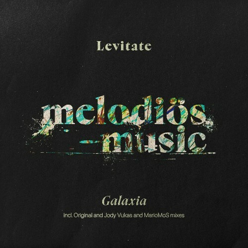  Levitate - Galaxia (2024) 