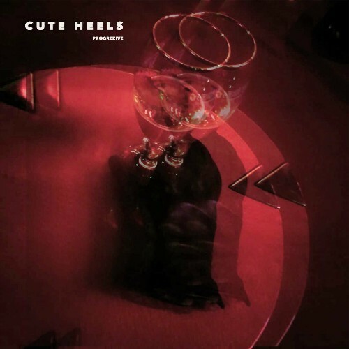 Cute Heels - Progrezive (2024)