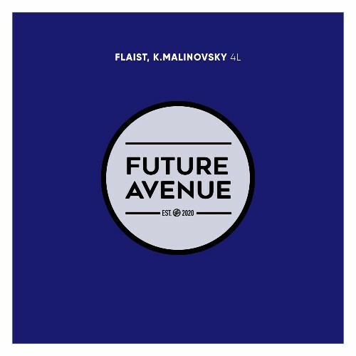  Flaist & K.Malinovsky - 4l (2025) 